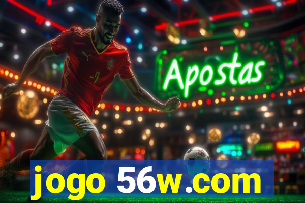 jogo 56w.com